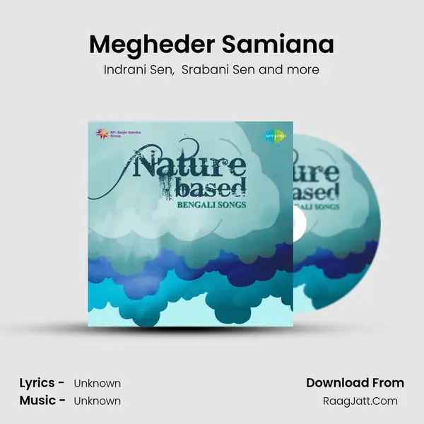 Megheder Samiana MP3 Song by Indrani Sen Cover