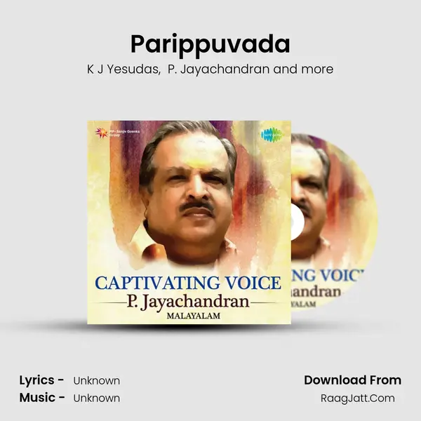 Parippuvada MP3 Song by K J Yesudas Cover