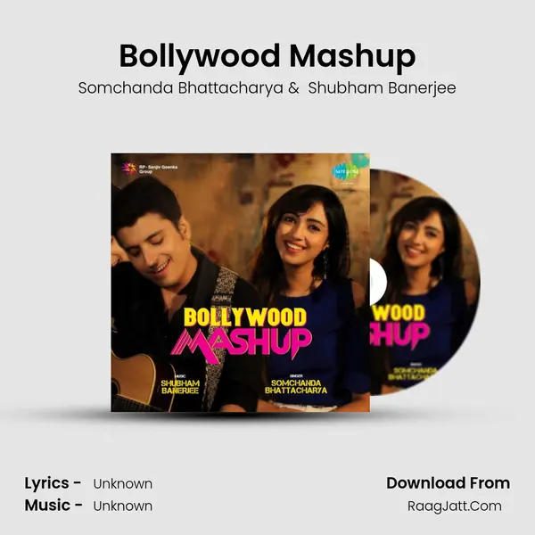 Bollywood Mashup - Somchanda Bhattacharya