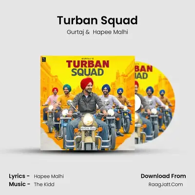 Turban Squad MP3 Song by Gurtaj Cover