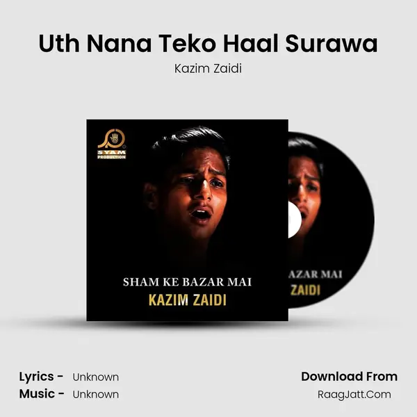 Uth Nana Teko Haal Surawa mp3 song