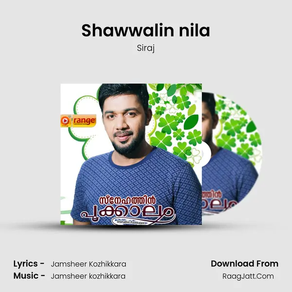 Shawwalin nila MP3 Song by Siraj Cover