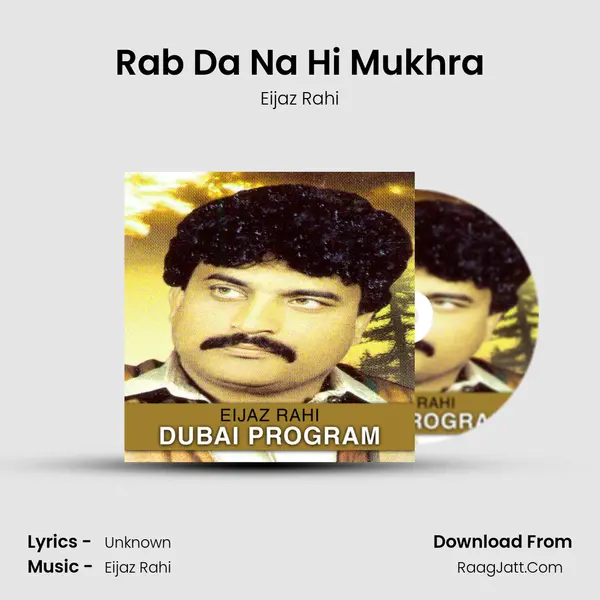 Rab Da Na Hi Mukhra mp3 song