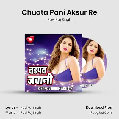 Chuata Pani Aksur Re MP3 Song by Ravi Raj Singh Cover