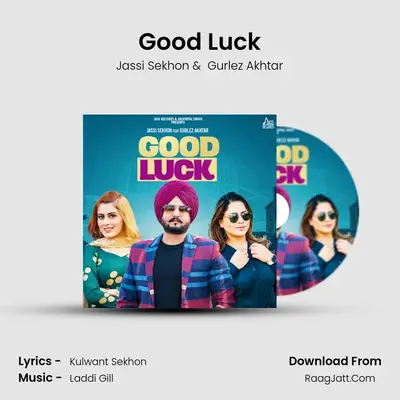 Good Luck mp3 song
