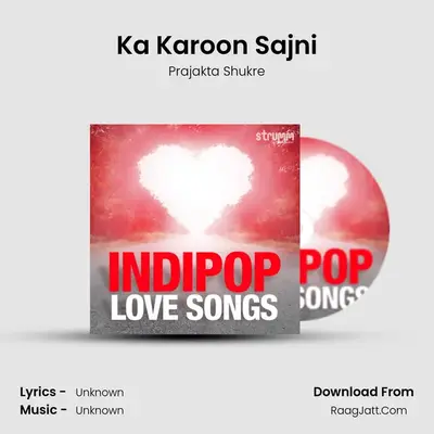 Ka Karoon Sajni Cover