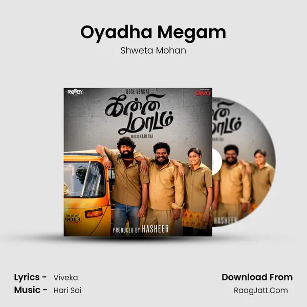 Oyadha Megam MP3 Song by Shweta Mohan Cover