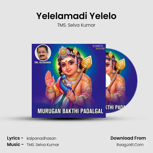Yelelamadi Yelelo mp3 song