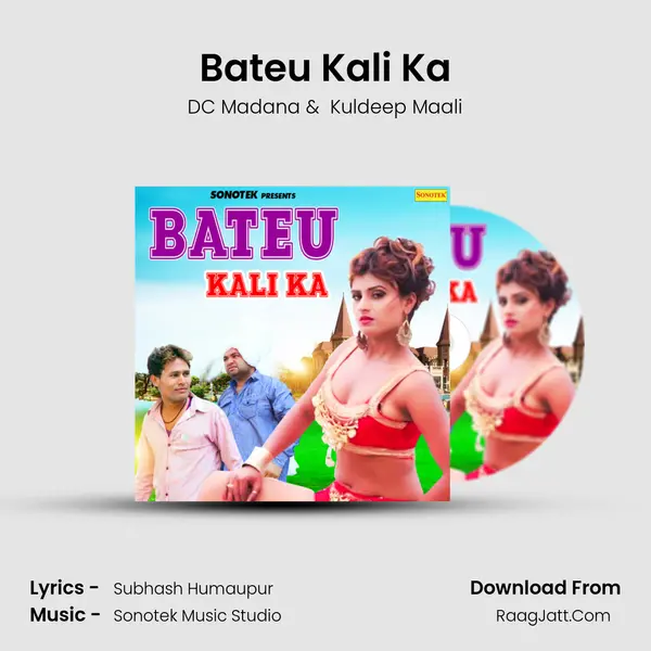 Bateu Kali Ka - DC Madana