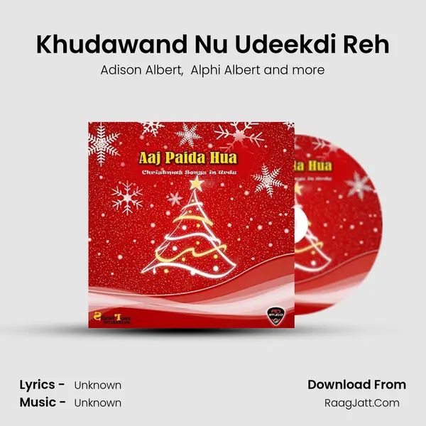 Khudawand Nu Udeekdi Reh MP3 Song by Adison Albert Cover