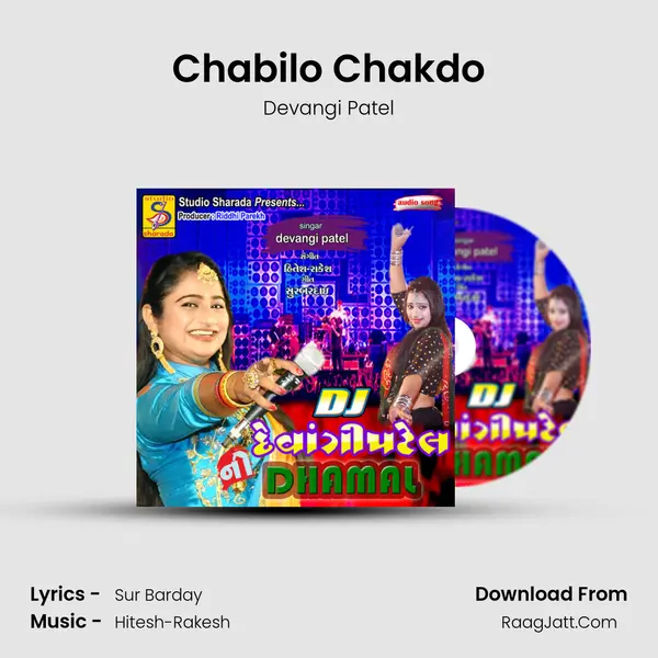 Chabilo Chakdo MP3 Song by Devangi Patel Cover