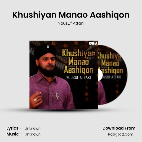 Khushiyan Manao Aashiqon - Single - Yousuf Attari