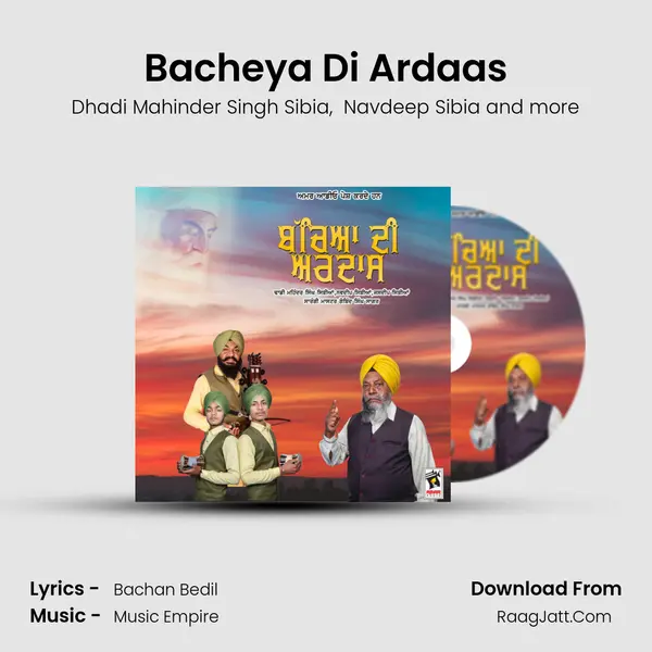 Bacheya Di Ardaas - Dhadi Mahinder Singh Sibia