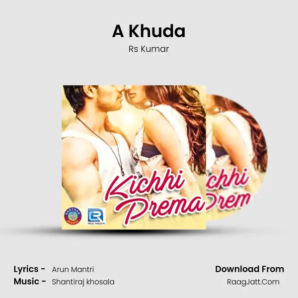 A Khuda MP3 Song by Rs Kumar Cover