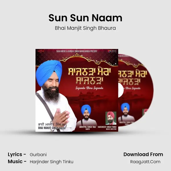 Sun Sun Naam MP3 Song by Bhai Manjit Singh Bhaura Cover