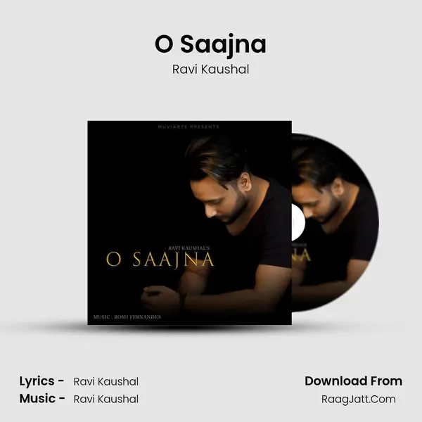 O Saajna MP3 Song by Ravi Kaushal Cover