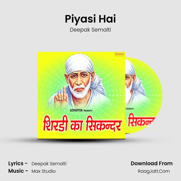 Piyasi Hai MP3 Song by Deepak Semalti Cover