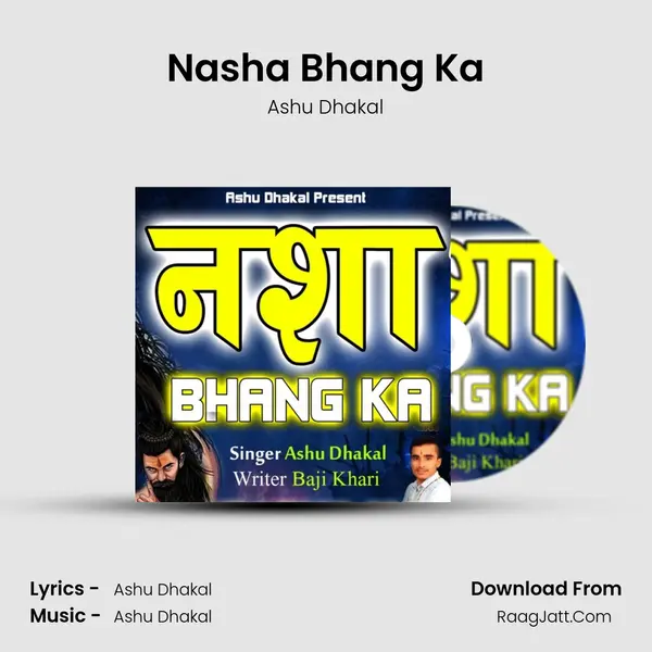Nasha Bhang Ka MP3 Song by Ashu Dhakal Cover