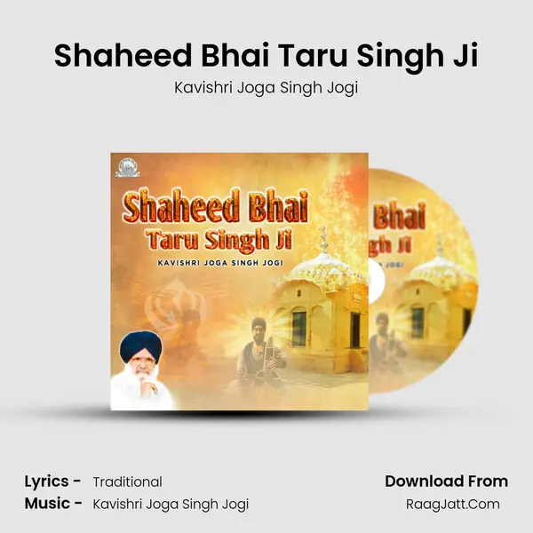 Shaheed Bhai Taru Singh Ji MP3 Song by Kavishri Joga Singh Jogi Cover