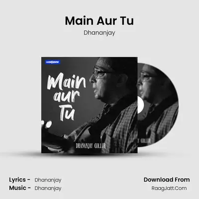 Main Aur Tu Cover