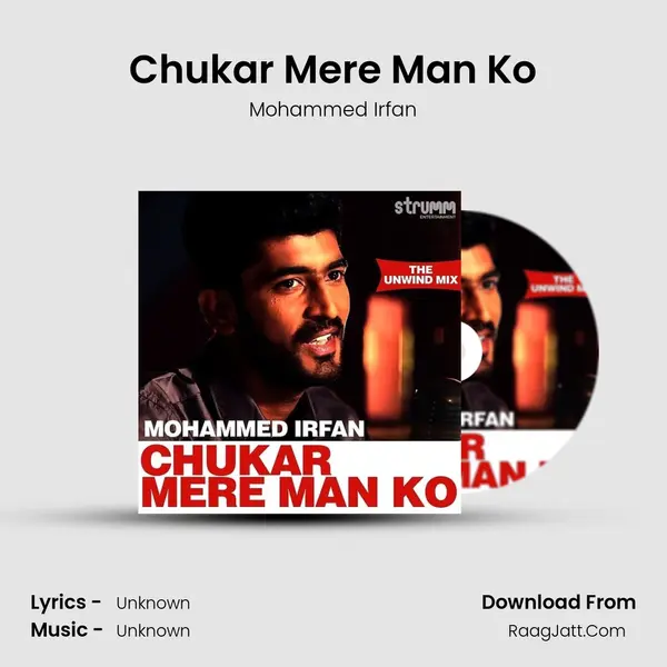 Chukar Mere Man Ko MP3 Song by Mohammed Irfan Cover