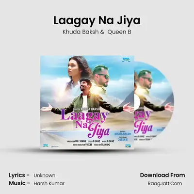 Laagay Na Jiya MP3 Song by Khuda Baksh Cover