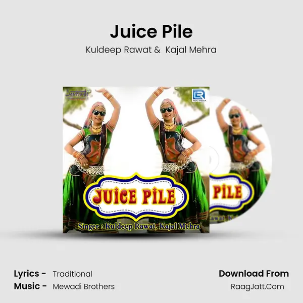 Juice Pile MP3 Song by Kuldeep Rawat Cover