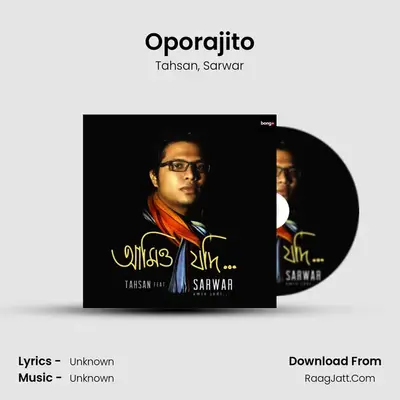 Oporajito MP3 Song by Tahsan Cover