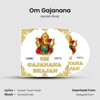 Om Gajanana MP3 Song by Manish Bhatt Cover