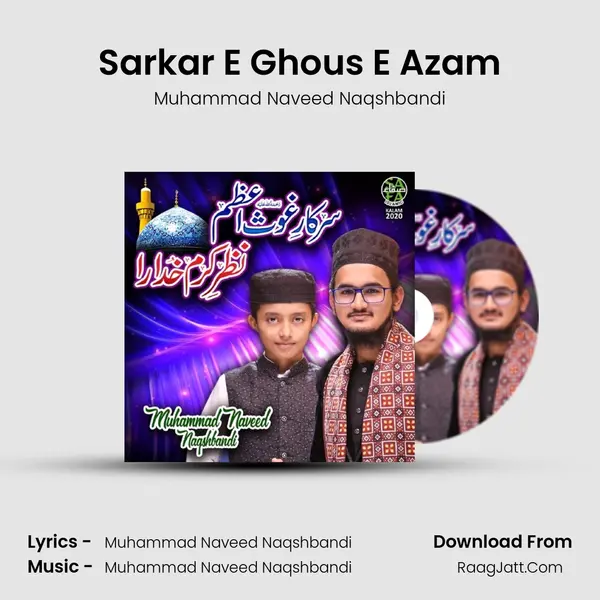 Sarkar E Ghous E Azam - Muhammad Naveed Naqshbandi
