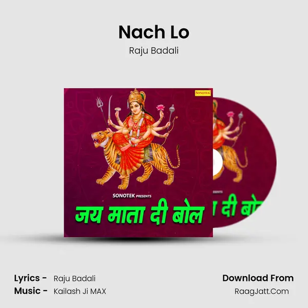 Nach Lo MP3 Song by Raju Badali Cover