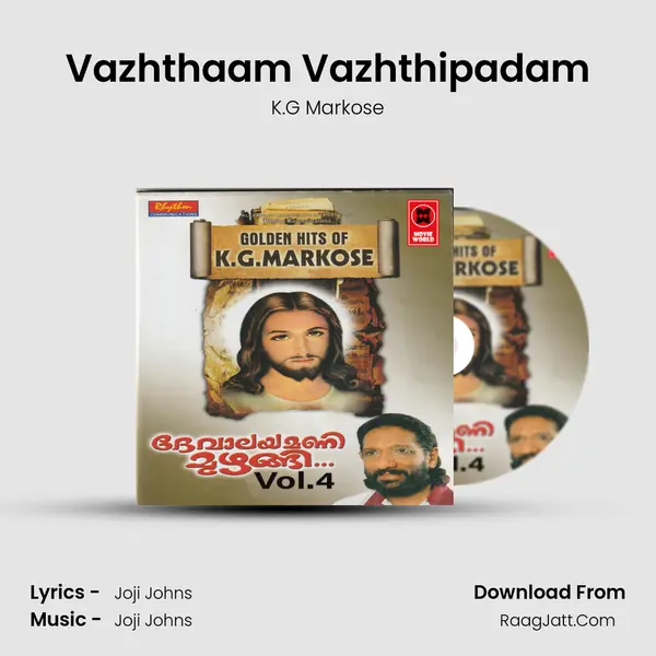 Vazhthaam Vazhthipadam MP3 Song by K.G Markose Cover
