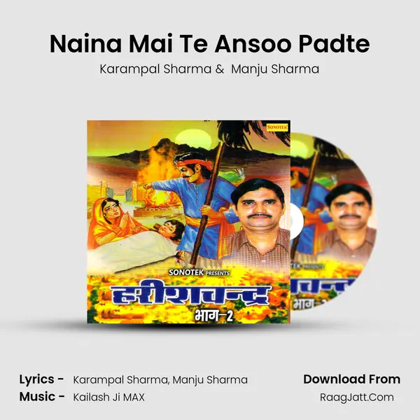 Naina Mai Te Ansoo Padte MP3 Song by Karampal Sharma Cover