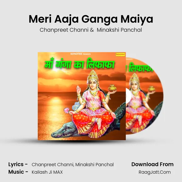 Meri Aaja Ganga Maiya MP3 Song by Chanpreet Channi Cover