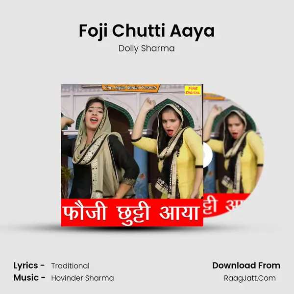 Foji Chutti Aaya - Dolly Sharma