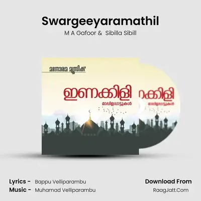 Swargeeyaramathil MP3 Song by M A Gafoor Cover