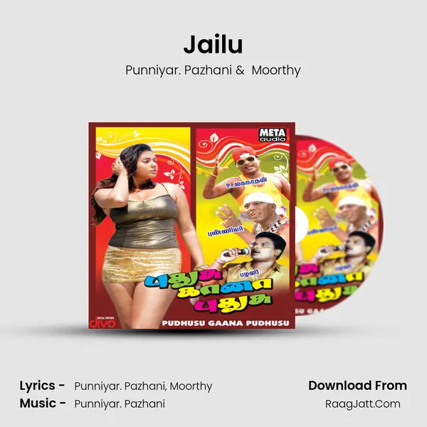 Jailu MP3 Song by Punniyar. Pazhani Cover