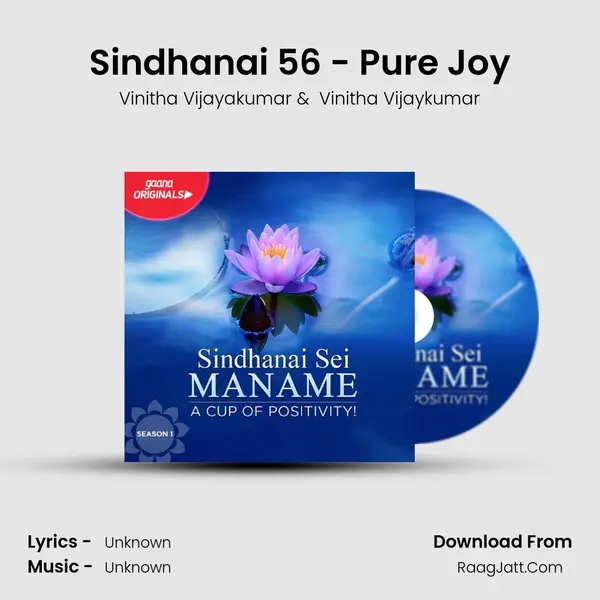 Sindhanai 56 - Pure Joy MP3 Song by Vinitha Vijayakumar Cover