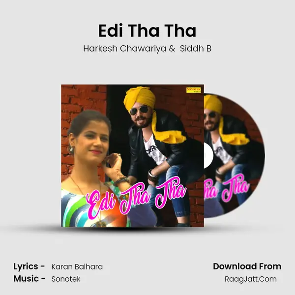 Edi Tha Tha - Harkesh Chawariya