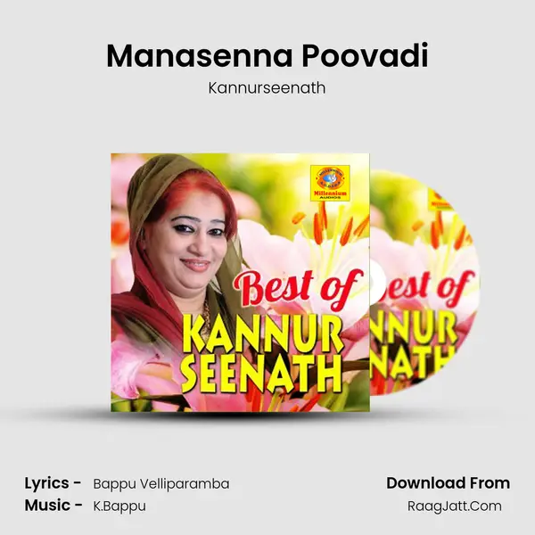 Manasenna Poovadi MP3 Song by Kannurseenath Cover