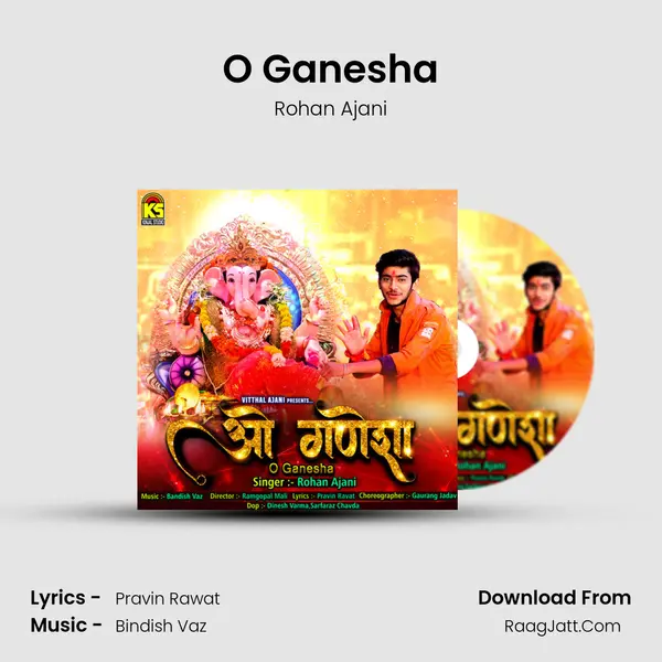 O Ganesha MP3 Song by Rohan Ajani Cover