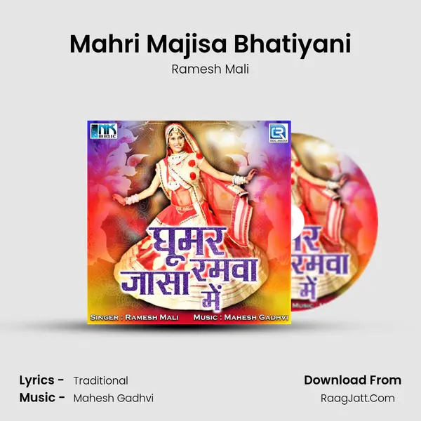 Mahri Majisa Bhatiyani MP3 Song by Ramesh Mali Cover