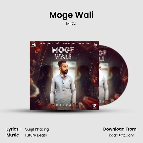 Moge Wali MP3 Song by Mirza Cover