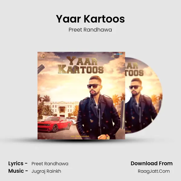 Yaar Kartoos MP3 Song by Preet Randhawa Cover