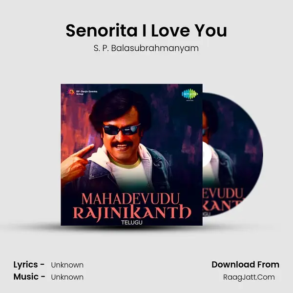 Senorita I Love You MP3 Song by S. P. Balasubrahmanyam Cover