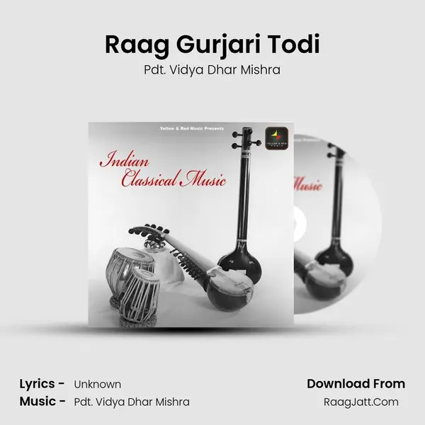 Raag Gurjari Todi mp3 song