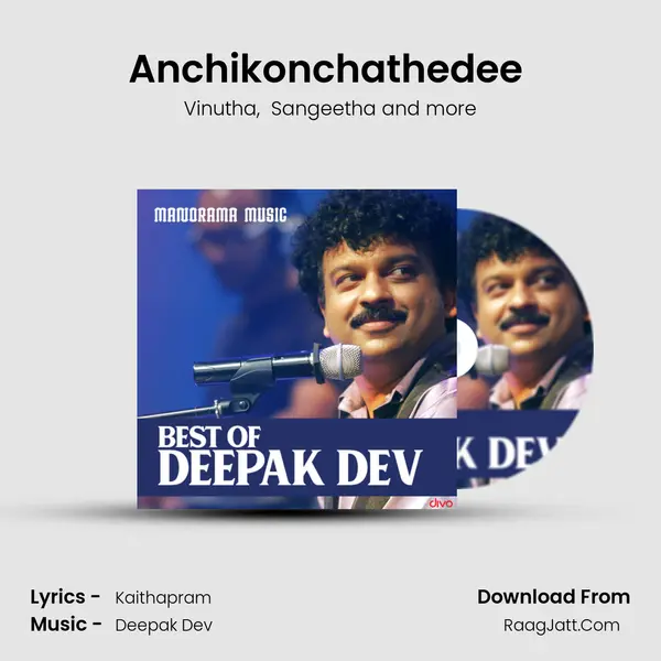 Anchikonchathedee (From - Drona) MP3 Song by Vinutha Cover