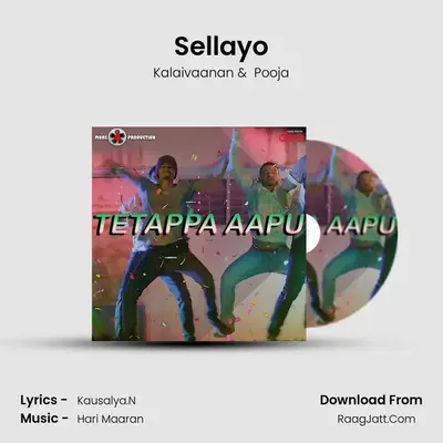 Sellayo MP3 Song by Kalaivaanan Cover