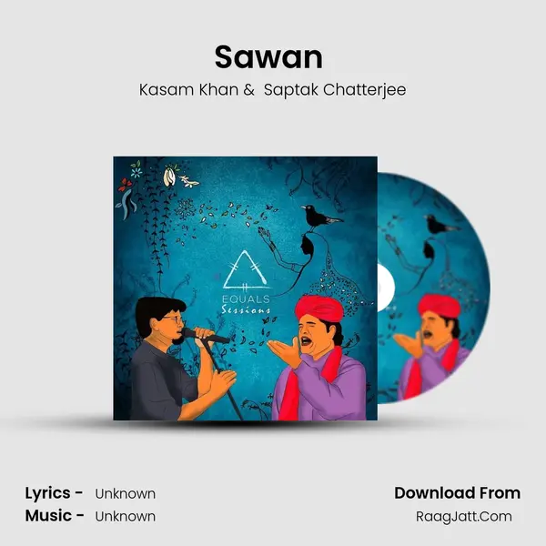 Sawan (Equals Sessions) MP3 Song by Kasam Khan Cover