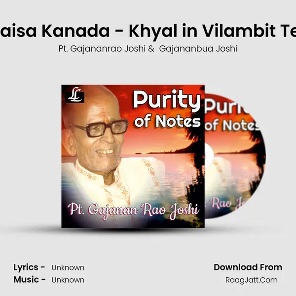 Raga Raisa Kanada - Khyal in Vilambit Teentaal mp3 song